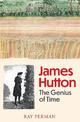 James Hutton: The Genius of Time