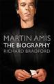 Martin Amis: The Biography
