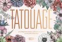 Tatouage: Blossom: 102 Temporary Tattoos of Flowers & Plants and: 102 Temporary Tattoos of Flowers & Plants and 21 Art-Print Kee