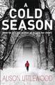 A Cold Season: The Chilling Richard and Judy Bestseller!