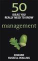 50 Management Ideas You Really Need to Know