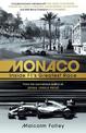 Monaco: Inside F1's Greatest Race