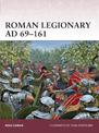Roman Legionary AD 69-161