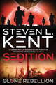 Sedition: The Clone Rebellion Book 8