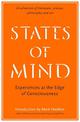 States of Mind: Experiences at the Edge of Consciousness - An Anthology