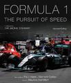 Formula One: The Pursuit of Speed: A Photographic Celebration of F1's Greatest Moments: Volume 1