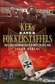 History of the German KEK and Fokkerstaffels: The Early German Fighter Units in 1915-1916