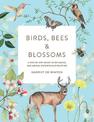 Birds, Bees & Blossoms: A step-by-step guide to botanical and animal watercolour painting