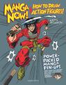 Manga Now! How to Draw Action Figures