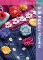 Twenty to Make: Silk Ribbon Flowers
