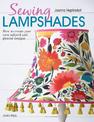 Sewing Lampshades: How to Create Your Own Tailored and Pleated Designs