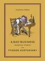 A Bad Business: Essential Stories
