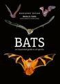 Bats: An illustrated guide to all species
