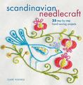 Scandinavian Needlecraft: 35 Step-by-Step Hand-Sewing Projects