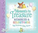 Moments to Treasure Keepsake Baby Album: Memories and Milestones