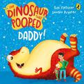 The Dinosaur that Pooped Daddy!: A Counting Book