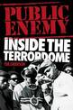 Public Enemy: Inside the Terrordome
