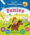 My First Creativity Book: Ponies