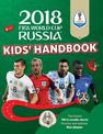 2018 FIFA World Cup Russia (TM) Kids' Handbook