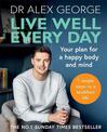 Live Well Every Day: THE NO.1 SUNDAY TIMES BESTSELLER