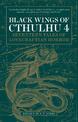 Black Wings of Cthulhu (Volume Four): Tales of Lovecraftian Horror