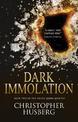 Dark Immolation: Book Two of the Chaos Queen Quintet
