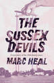 The Sussex Devils: A true story of the 1980s Satanic panic