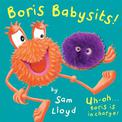 Boris Babysits: Cased Board Book with Puppet