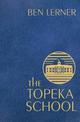 The Topeka School: Export Edition