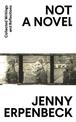 Not a Novel: Collected Writings and Reflections