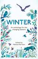 Winter: An Anthology for the Changing Seasons