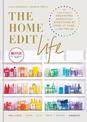 The Home Edit Life: The Complete Guide to Organizing Absolutely Everything at Work, at Home and On the Go, A Netflix Original Se