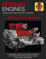 Ferrari Engines Enthusiasts' Manual: 15 iconic Ferrari engines from 1947 to present