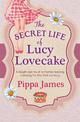 The Secret Life of Lucy Lovecake