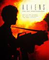 Aliens: The Set Photography: Behind the Scenes of James Cameron's 1986 Masterpiece