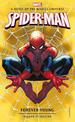 Spider-Man: Forever Young: A Novel of the Marvel Universe