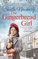 The Gingerbread Girl: The heart-warming saga