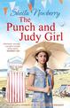 The Punch and Judy Girl: A new summer read from the author of the bestselling The Gingerbread Girl