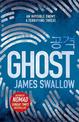 Ghost: The gripping new thriller from the Sunday Times bestselling author of NOMAD