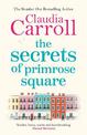 The Secrets of Primrose Square: A warm, feel-good tale of hope from number one bestselling author Claudia Carroll