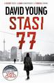 Stasi 77: The breathless Cold War thriller by the author of Stasi Child