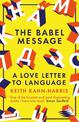 The Babel Message: A Love Letter to Language