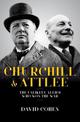 Churchill & Attlee: The Unlikely Allies Who Won The War: 2018