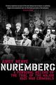 Nuremberg: A personal record of the trial of the major Nazi war criminals: 2021