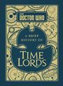 Doctor Who: A Brief History of Time Lords