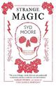 Strange Magic: An Essex Witch Museum Mystery