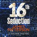 16th Seduction: A heart-stopping disease - or something more sinister? (Women's Murder Club 16)