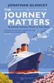 The Journey Matters: Twentieth-Century Travel in True Style