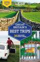 Lonely Planet Great Britain's Best Trips
