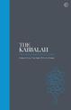 The Kabbalah - Sacred Texts: The Essential Texts from the Zohar